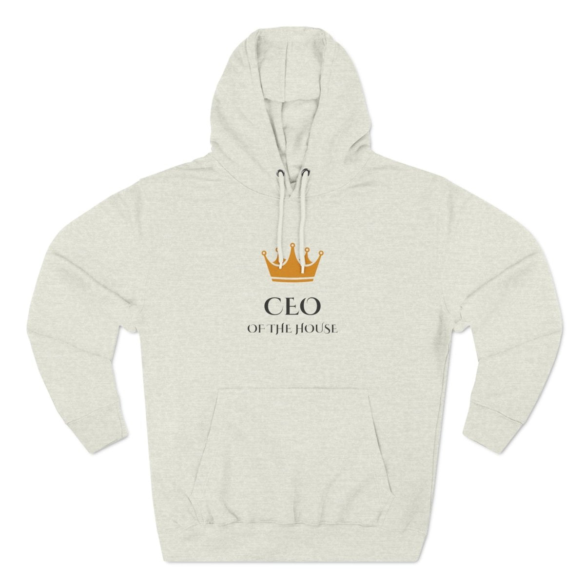 CEO of the House Hoodie - Victoriousvibes