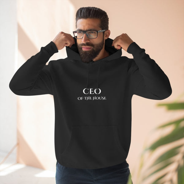 CEO of the House Hoodie - Victoriousvibes