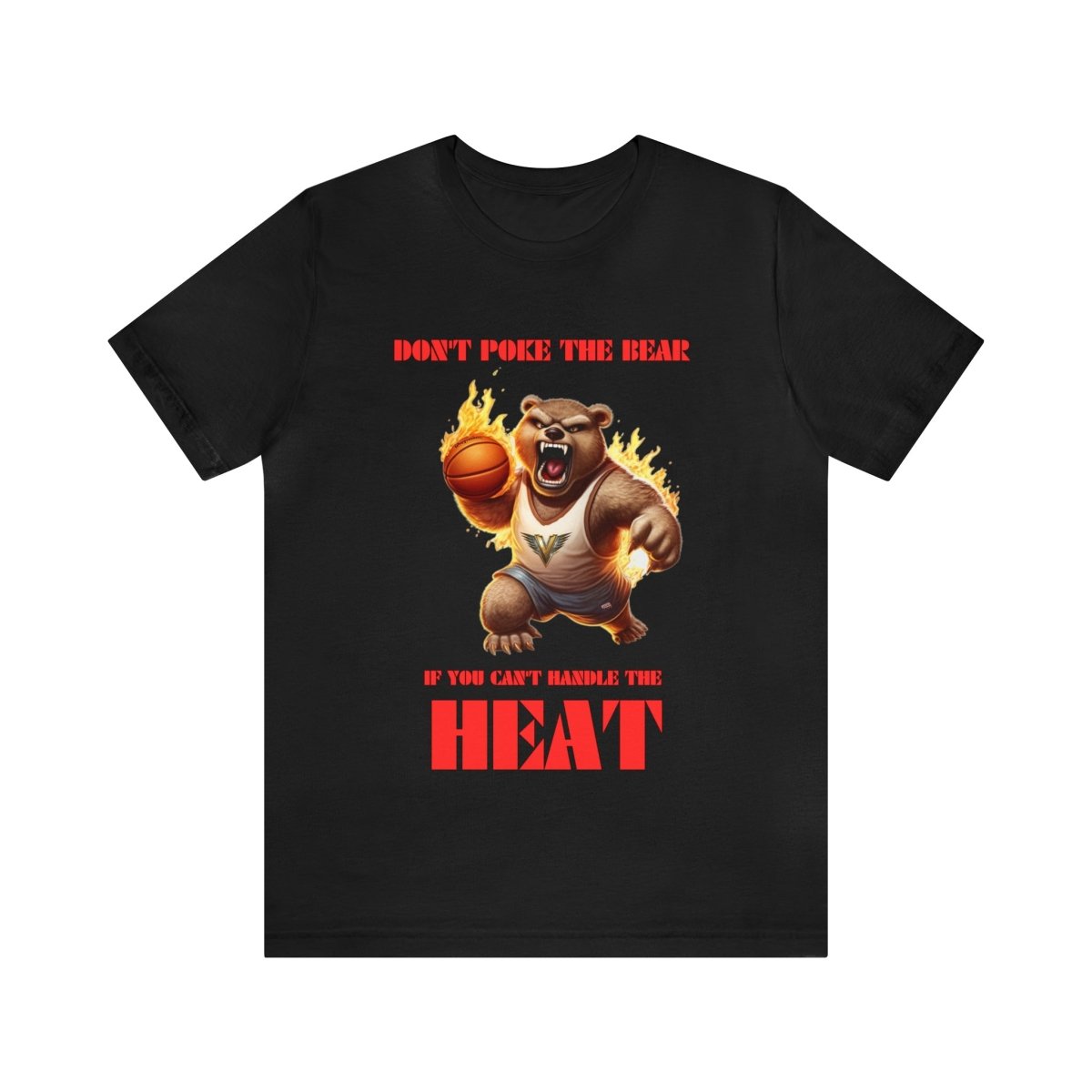 DON'T POKE THE BEAR: MIAMI-INSPIRED BASKETBALL T-SHIRT - Victoriousvibes